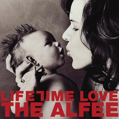 → amazon:CD『Lifetime Love』/THE ALFEE